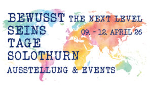 BEWUSST SEINS TAGE SOLOTHURN